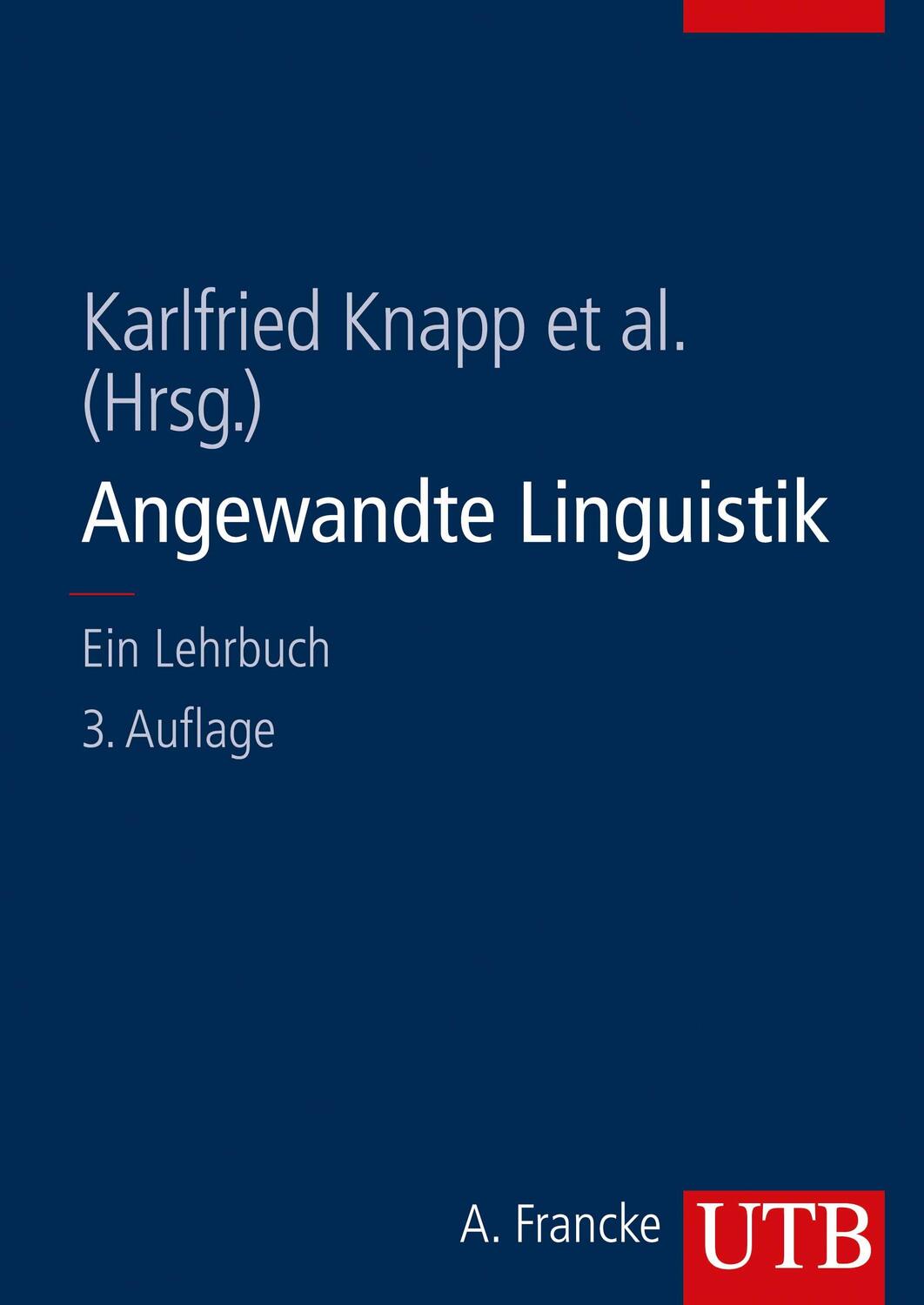 Cover: 9783825282752 | Angewandte Linguistik | Ein Lehrbuch | Karlfried Knapp | Taschenbuch