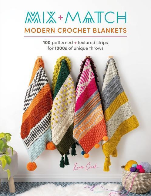 Cover: 9781446309858 | Mix and Match Modern Crochet Blankets | Esme Crick | Taschenbuch