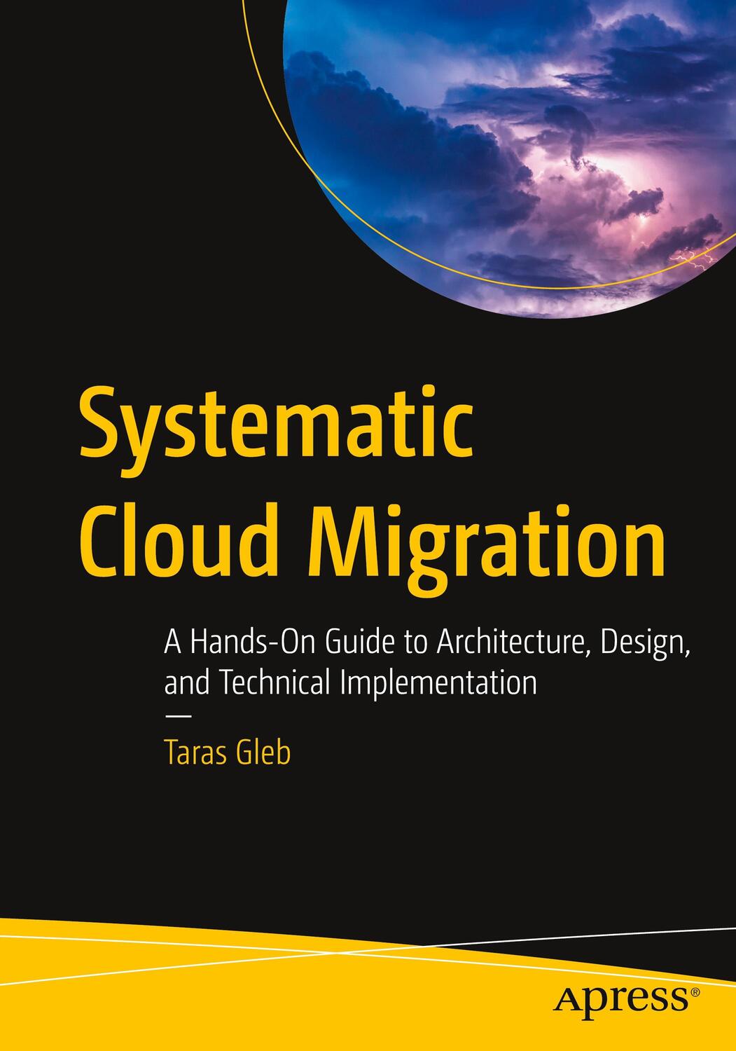 Cover: 9781484272510 | Systematic Cloud Migration | Taras Gleb | Taschenbuch | Paperback