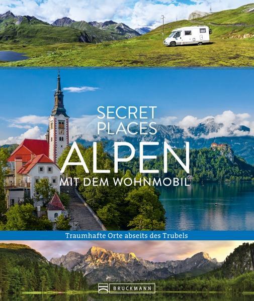 Cover: 9783734329999 | Secret Places Alpen mit dem Wohnmobil | Georg Weindl (u. a.) | Buch