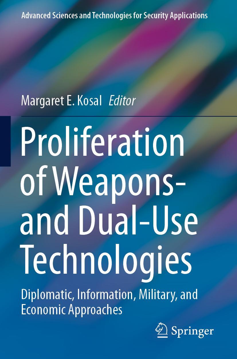 Cover: 9783030736576 | Proliferation of Weapons- and Dual-Use Technologies | Kosal | Buch