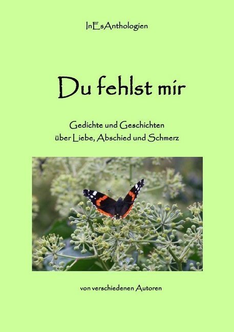 Cover: 9783844294149 | Du fehlst mir - Gedichte und Geschichten | Tiziana Gentili-Nenning