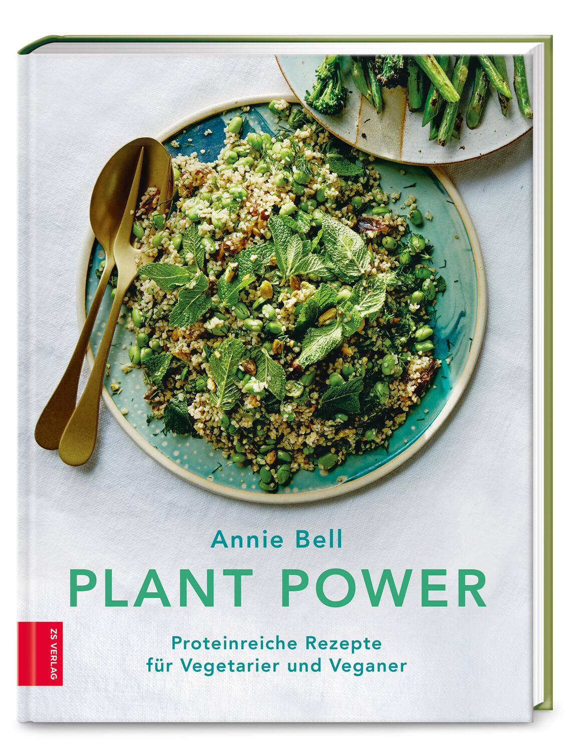 Cover: 9783965840591 | Plant Power | Proteinreiche Rezepte für Vegetarier und Veganer | Bell