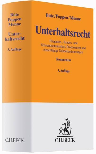 Cover: 9783406671302 | Unterhaltsrecht | Dieter/Poppen, Enno/Menne, Martin u a Büte | Buch