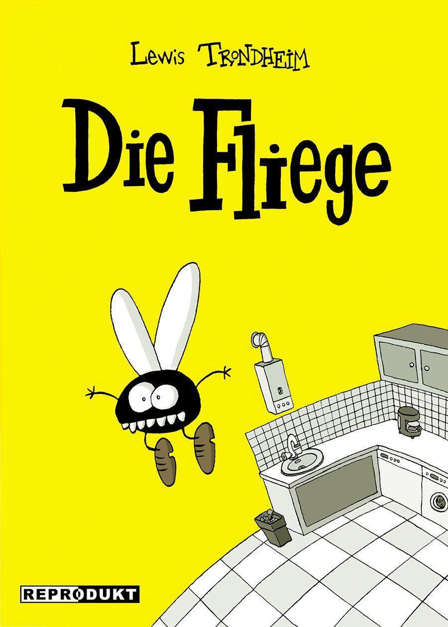 Cover: 9783956403293 | Die Fliege | Lewis Trondheim | Buch | Deutsch | 2022 | Reprodukt