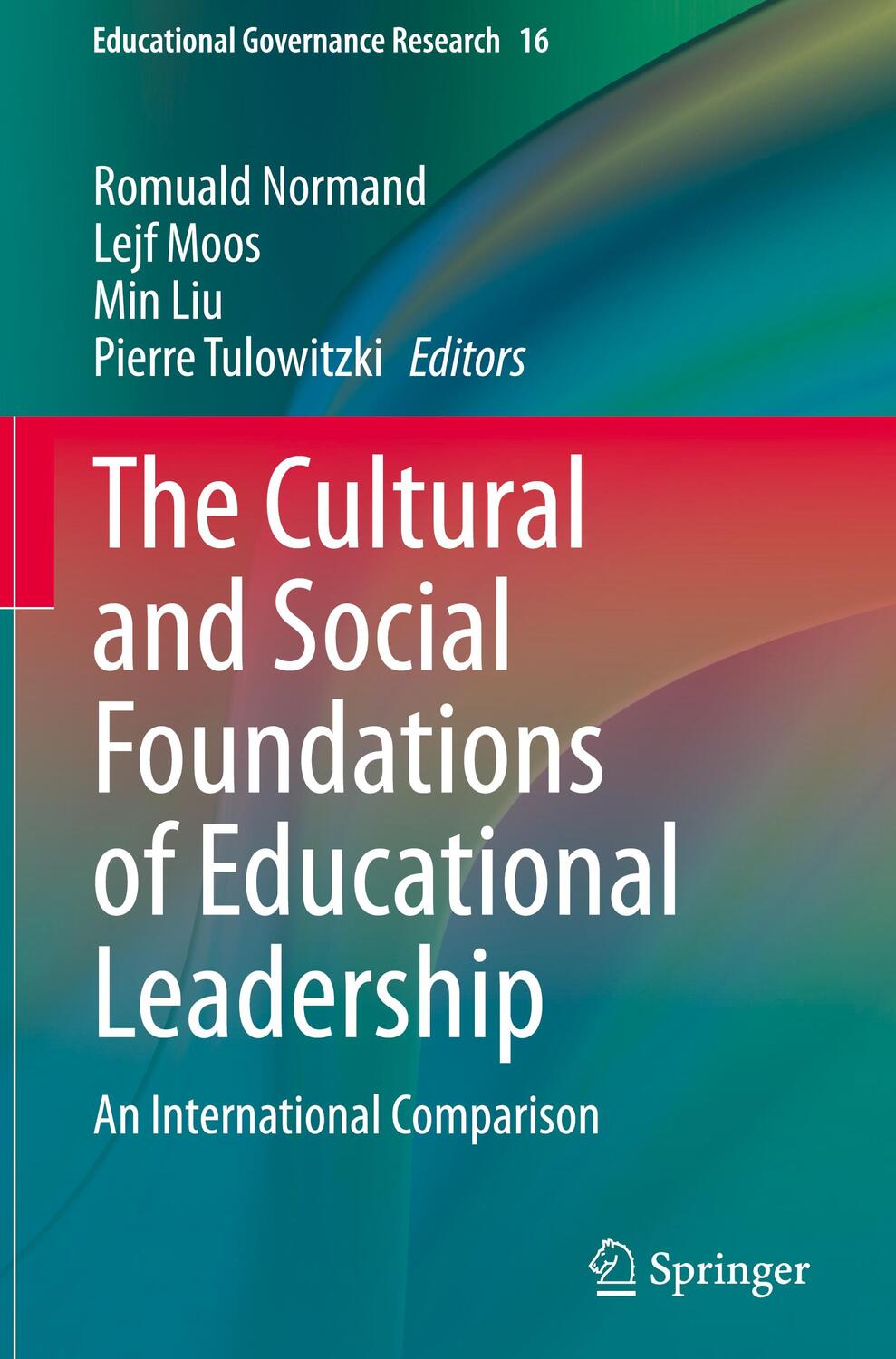 Cover: 9783030744960 | The Cultural and Social Foundations of Educational Leadership | Buch