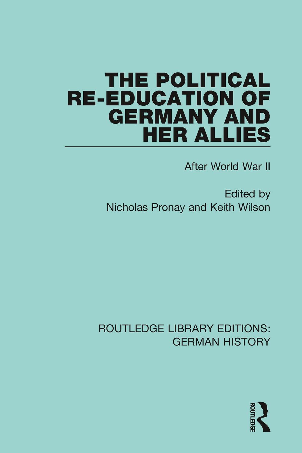 Cover: 9780367247935 | The Political Re-Education of Germany and her Allies | Taschenbuch
