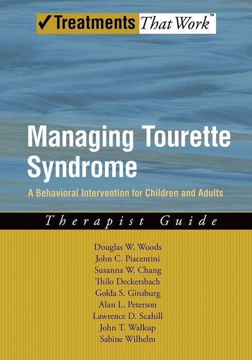 Cover: 9780195341287 | Managing Tourette Syndrome | Douglas W Woods (u. a.) | Taschenbuch