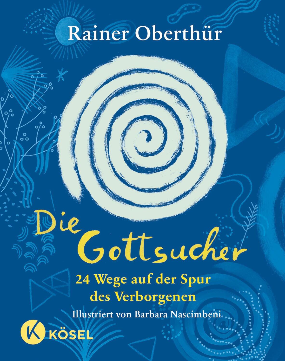 Cover: 9783466373185 | Die Gottsucher | Rainer Oberthür | Buch | 112 S. | Deutsch | 2024
