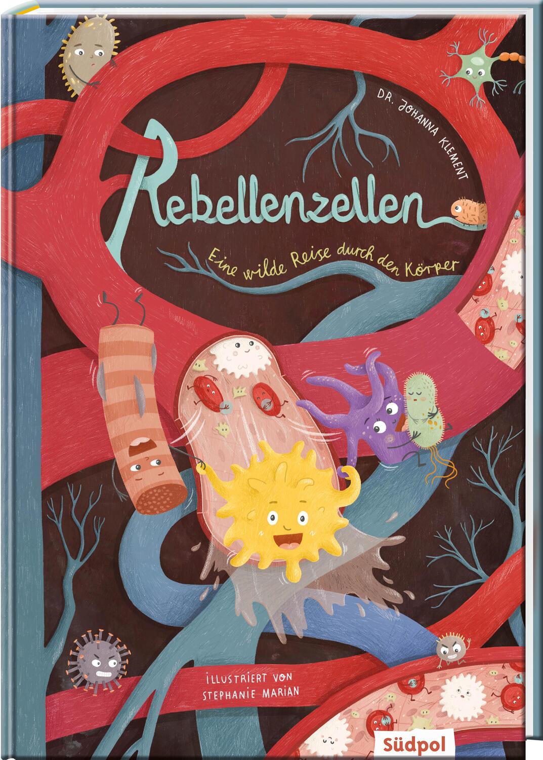 Cover: 9783965942264 | Rebellenzellen - Eine wilde Reise durch den Körper | Johanna Klement