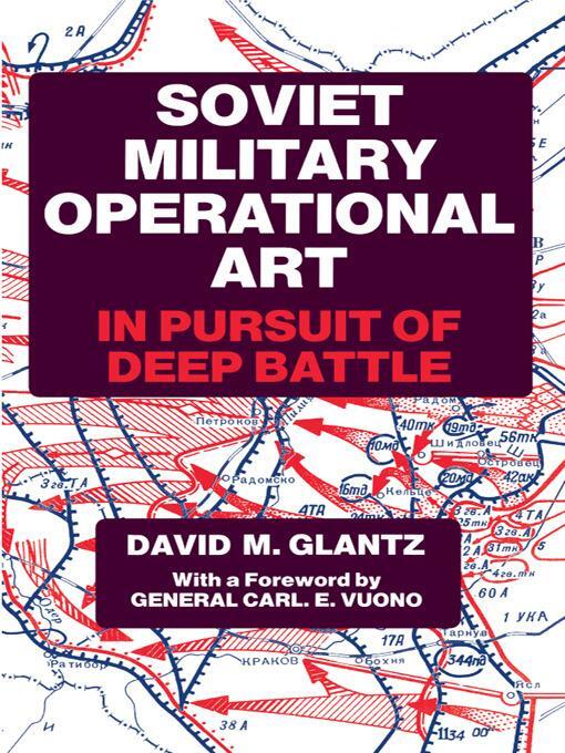 Cover: 9780714640778 | Soviet Military Operational Art | In Pursuit of Deep Battle | Glantz