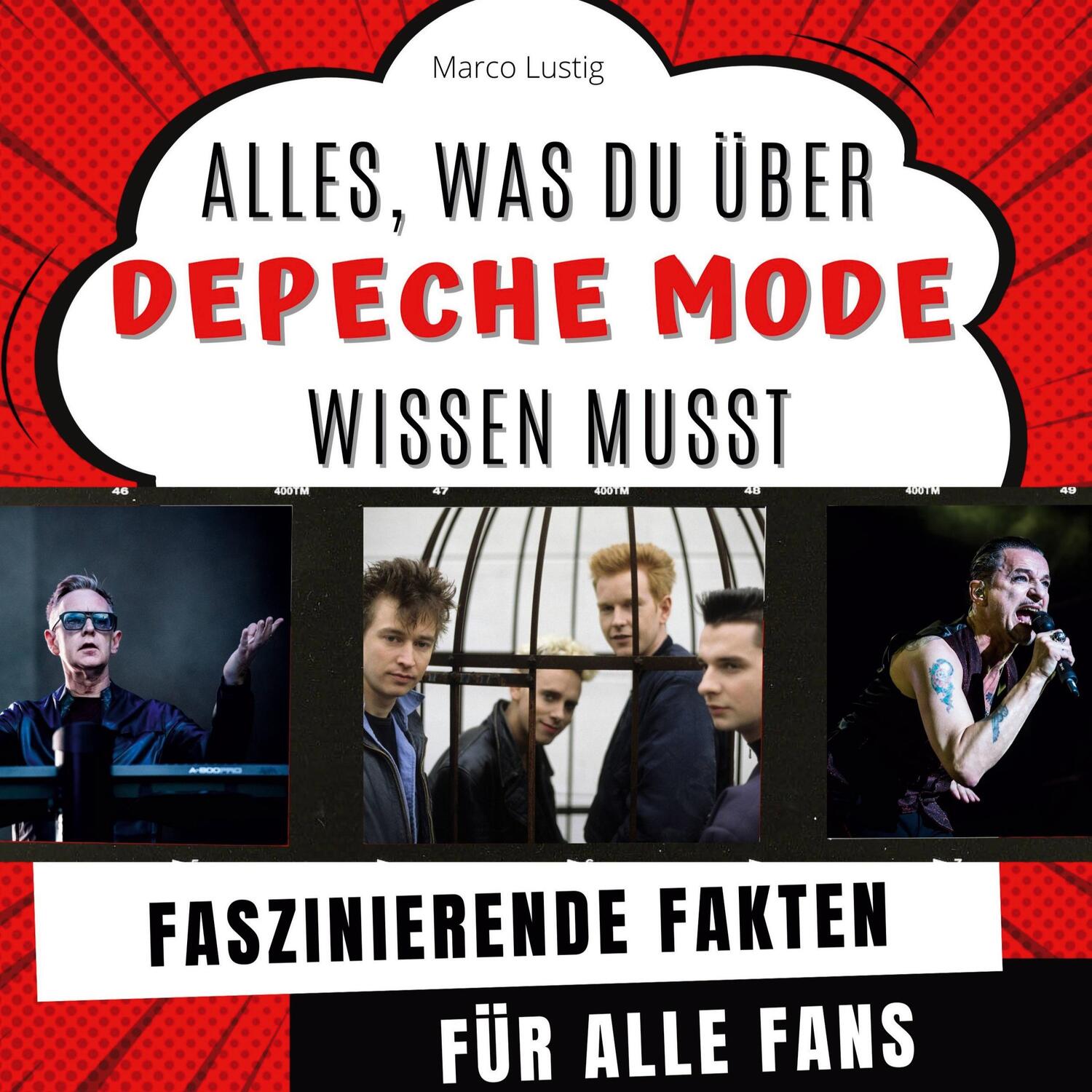 Cover: 9783750527997 | Alles, was du über Depeche Mode wissen musst | Marco Lustig | Buch