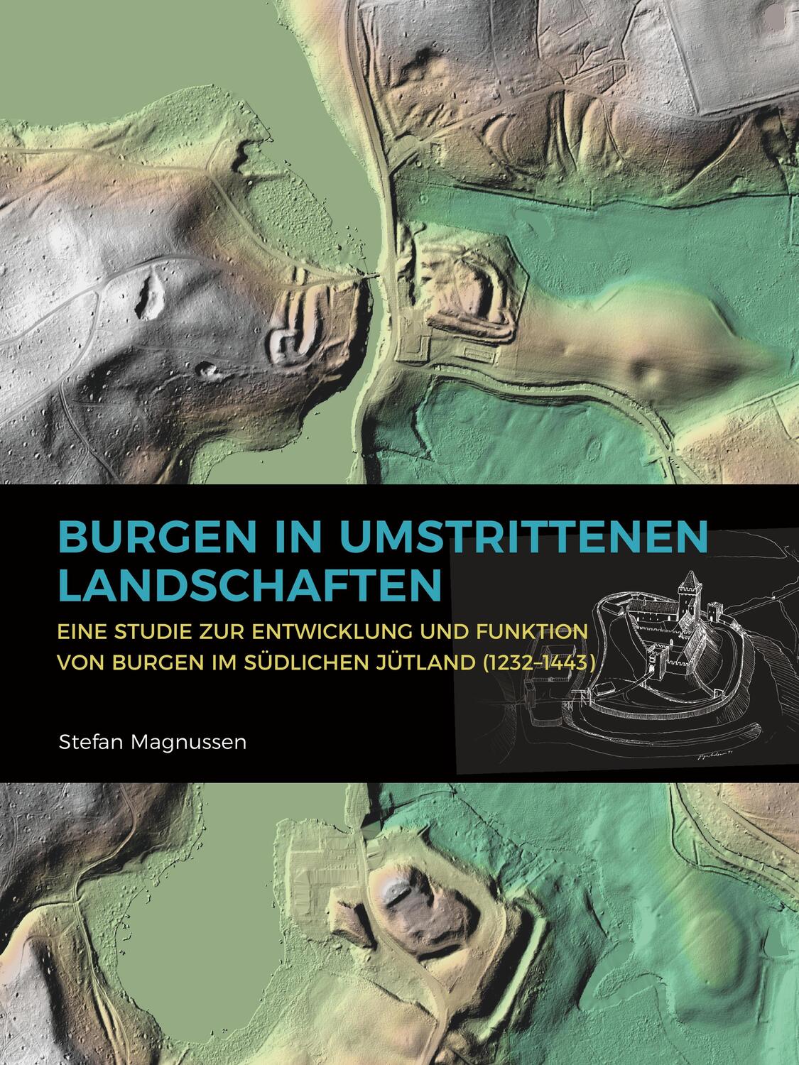 Cover: 9789088908675 | Burgen in umstrittenen Landschaften | Stefan Magnussen | Taschenbuch