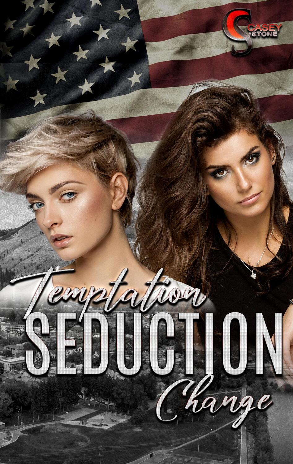 Cover: 9783748189855 | Temptation, Seduction, Change | Casey Stone | Taschenbuch