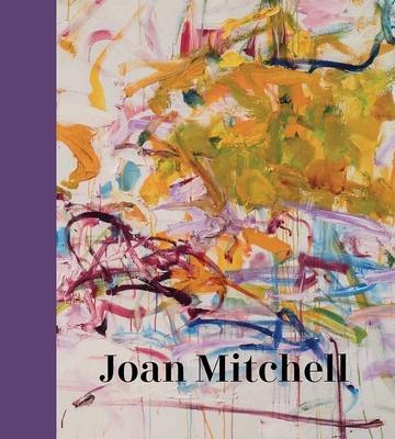 Cover: 9780300247275 | Joan Mitchell | Katy Siegel (u. a.) | Buch | Gebunden | Englisch