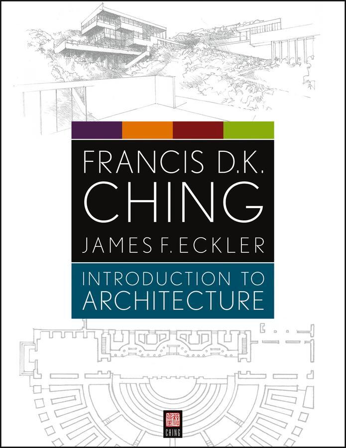 Cover: 9781118142066 | Introduction to Architecture | Francis D. K. Ching (u. a.) | Buch