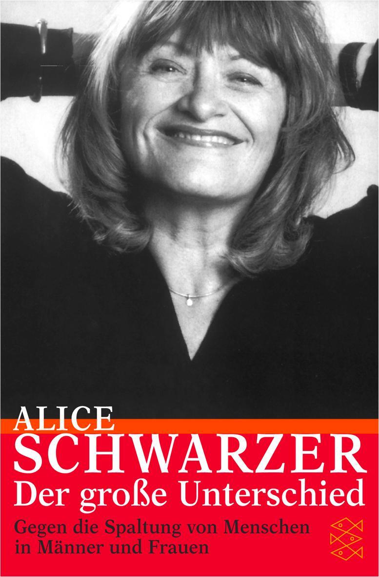 Cover: 9783596152377 | Der große Unterschied | Alice Schwarzer | Taschenbuch | Paperback