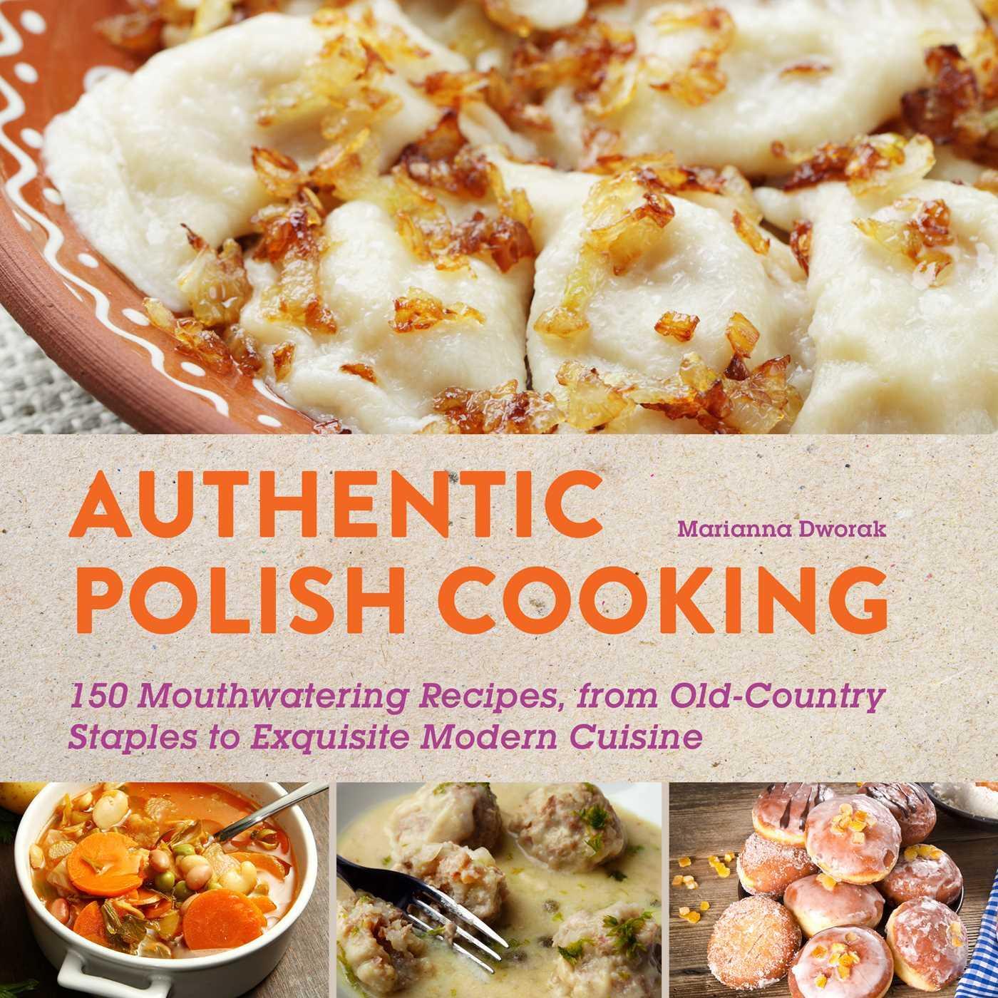 Cover: 9781510702196 | Authentic Polish Cooking | Marianna Dworak | Taschenbuch | Englisch