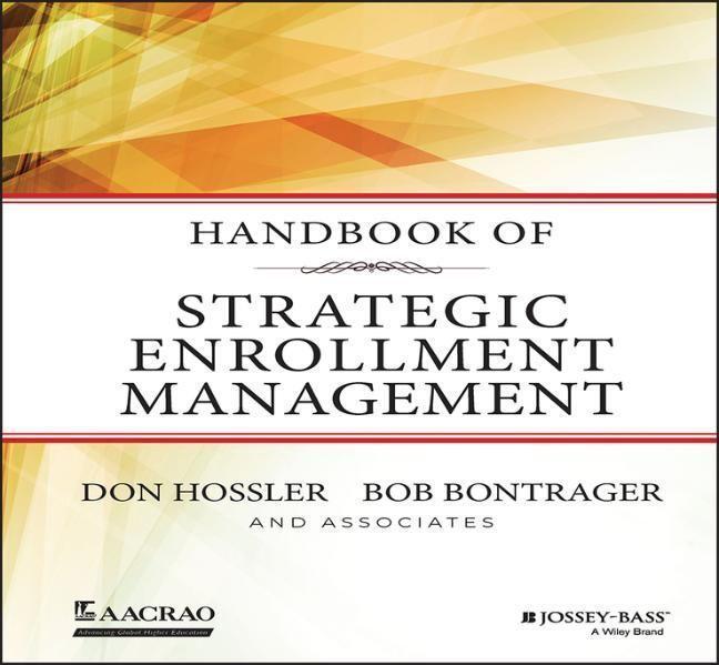 Cover: 9781118819487 | Handbook of Strategic Enrollment Management | Don Hossler (u. a.)