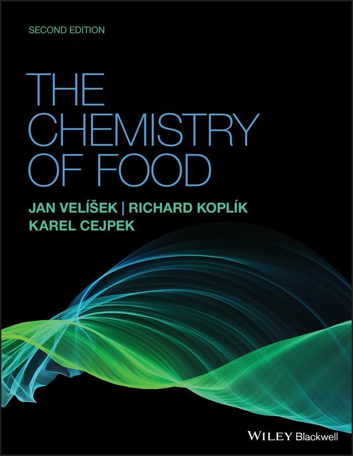 Cover: 9781119537649 | The Chemistry of Food | Jan Velisek (u. a.) | Taschenbuch | 1200 S.