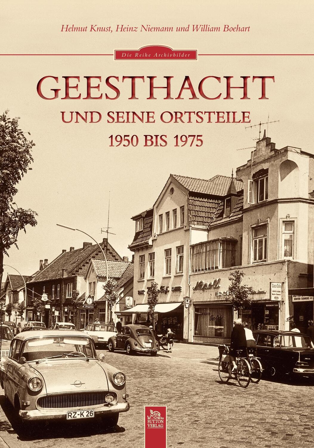 Cover: 9783954000814 | Geesthacht und seine Ortsteile | 1950-1975 | Knust (u. a.) | Buch