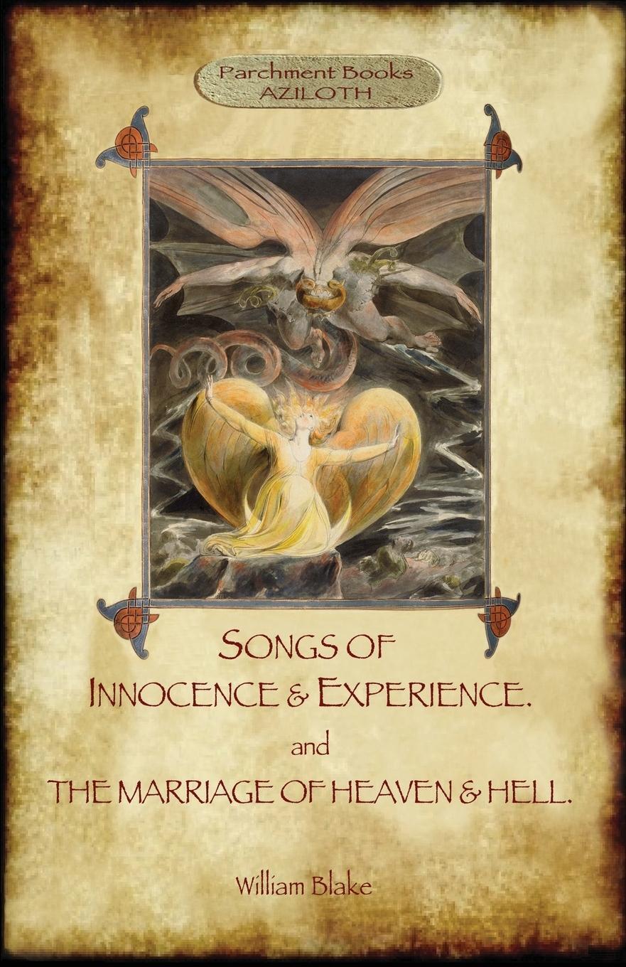 Cover: 9781909735781 | Songs of Innocence &amp; Experience; plus The Marriage of Heaven &amp;...