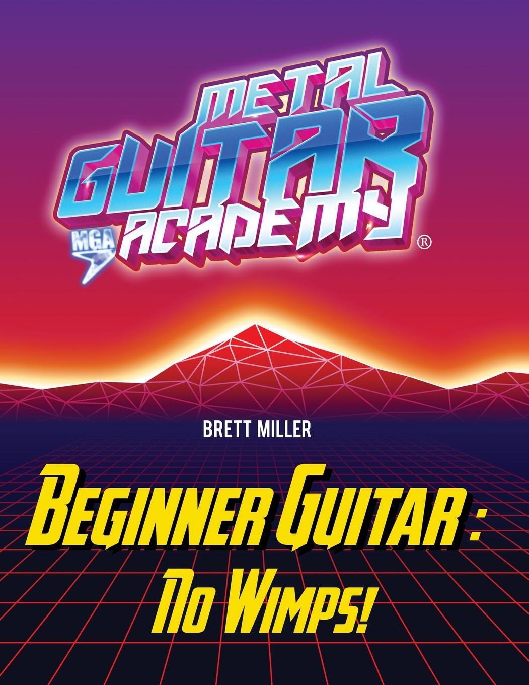 Cover: 9780578326931 | Beginner Guitar | No Wimps! | Brett Miller | Taschenbuch | Paperback