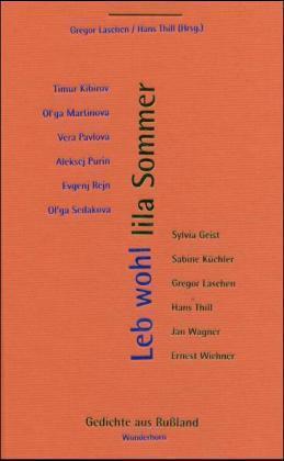 Cover: 9783884232194 | Leb wohl lila Sommer | Gedichte aus Rußland. Dtsch.-Russ. | Buch