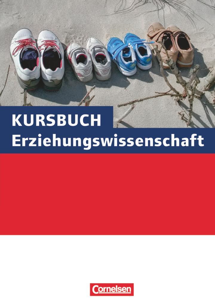 Cover: 9783060646296 | Kursbuch Erziehungswissenschaft. Schülerbuch | Georg Bubolz | Buch