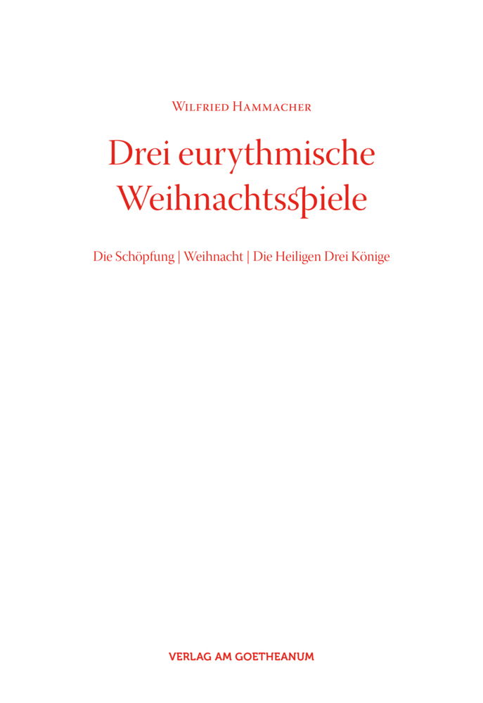 Cover: 9783723515099 | Drei eurythmische Weihnachtsspiele | Wilfried Hammacher | Taschenbuch