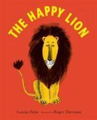 Cover: 9781912650132 | The Happy Lion | Louise Fatio | Taschenbuch | The Happy Lion | 2019