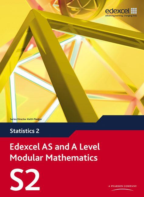 Cover: 9780435519131 | Edexcel AS and A Level Modular Mathematics Statistics 2 S2 | Attwood