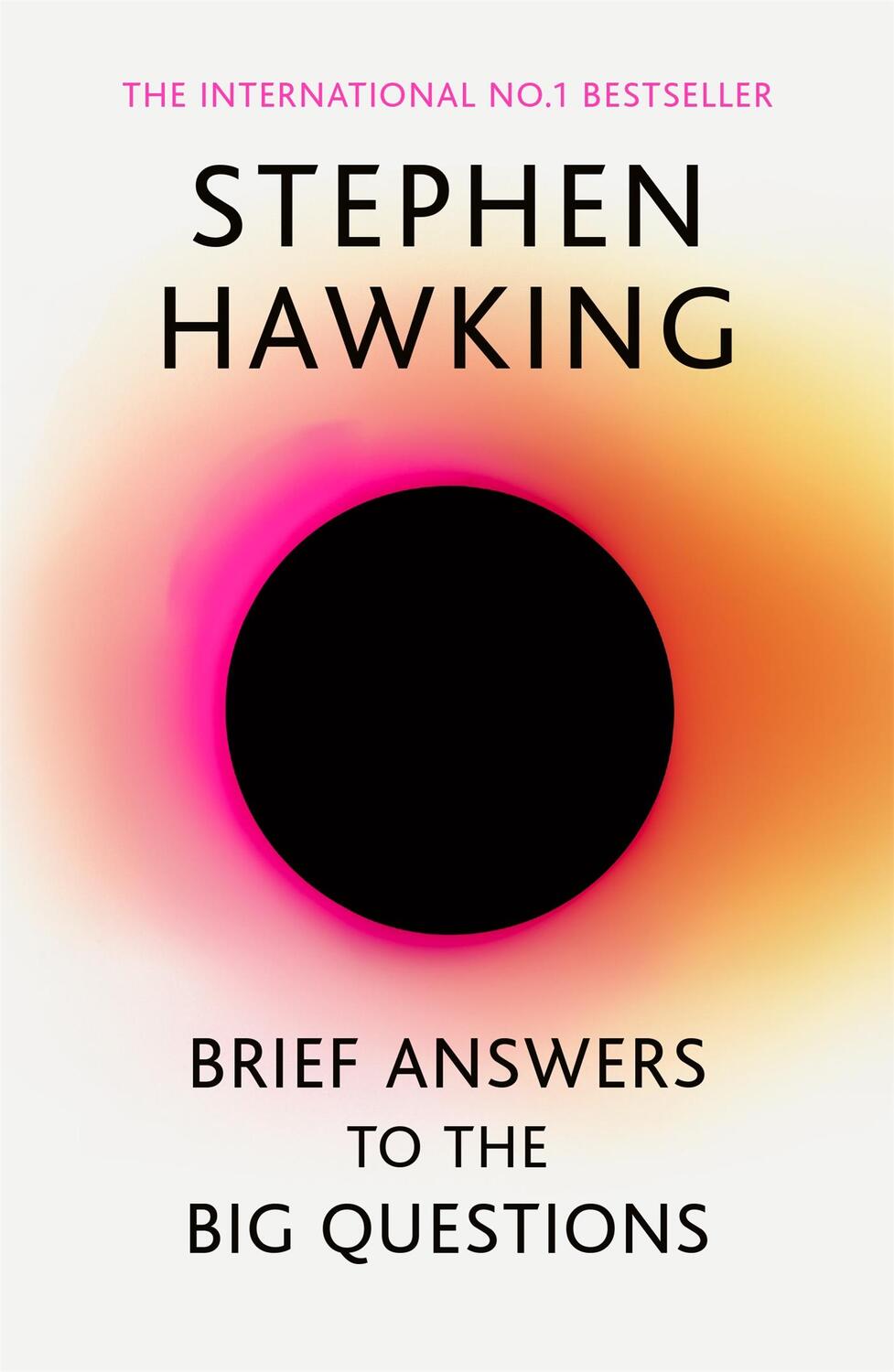 Cover: 9781473695993 | Brief Answers to the Big Questions | Stephen Hawking | Taschenbuch