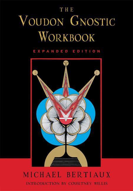 Cover: 9781578633395 | Voudon Gnostic Workbook | Expanded Edition | Michael Bertiaux | Buch