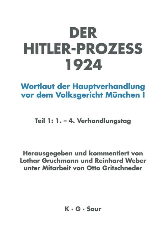 Cover: 9783598113178 | HITLER-PROZEß 1924 TL.1 | Lothar Gruchmann (u. a.) | Buch | LXV | 1997