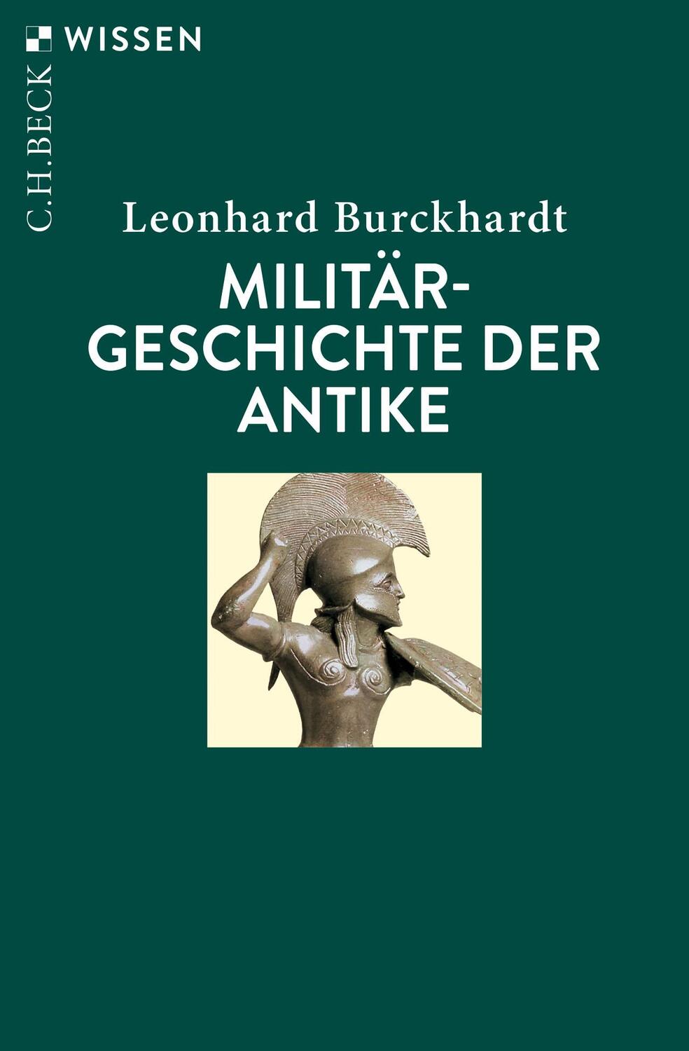 Cover: 9783406762451 | Militärgeschichte der Antike | Leonhard Burckhardt | Taschenbuch