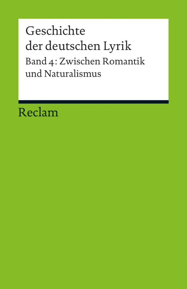 Cover: 9783150188910 | Geschichte der deutschen Lyrik. Bd.4 | Bernhard Sorg | Taschenbuch