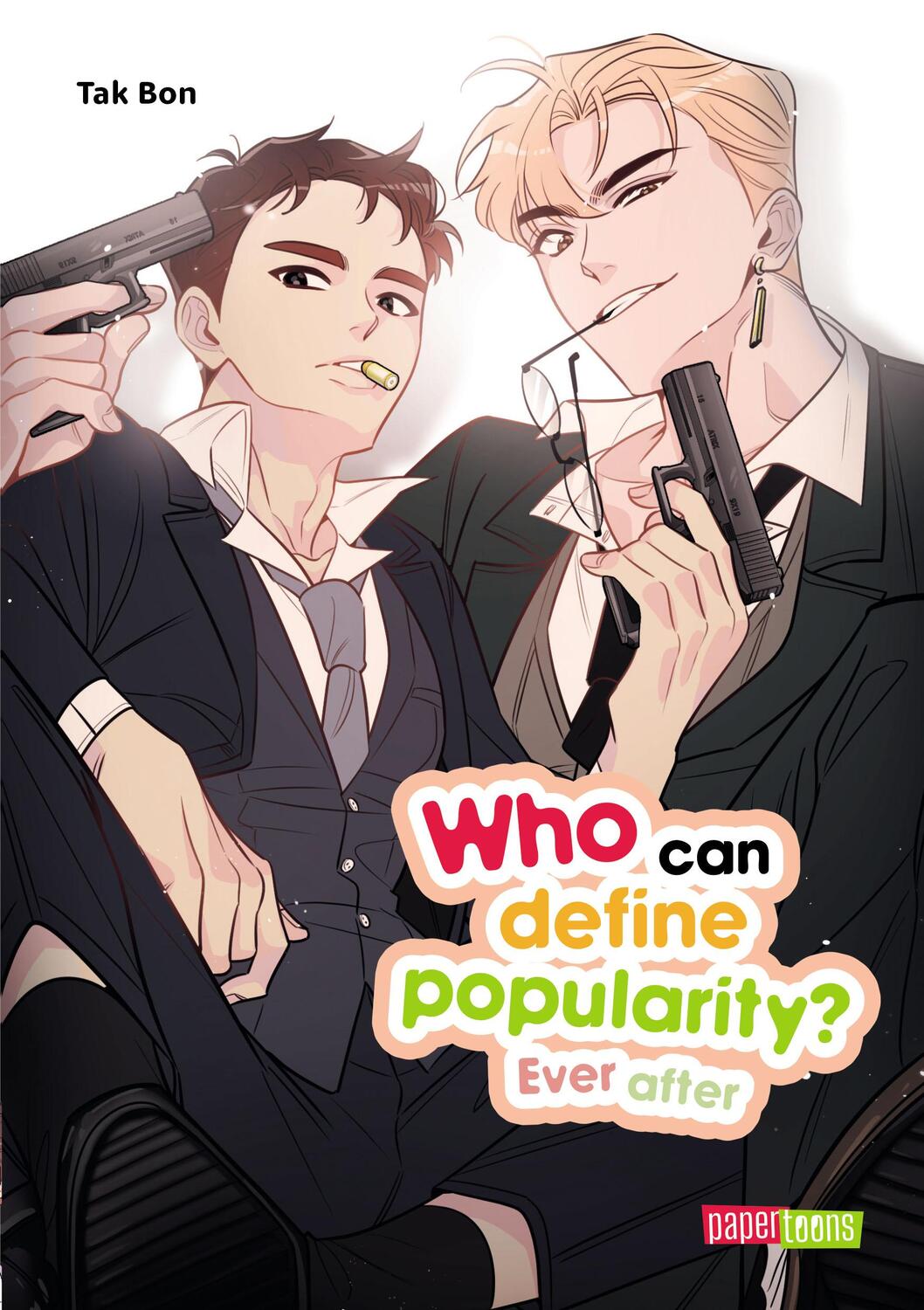 Cover: 9783910530775 | Who can define popularity? Ever after | Tak Bon | Taschenbuch | 320 S.