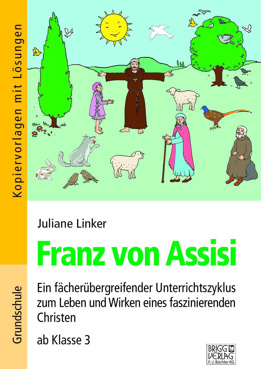 Cover: 9783956600821 | Franz von Assisi | Juliane Linker | Taschenbuch | Deutsch | 2018