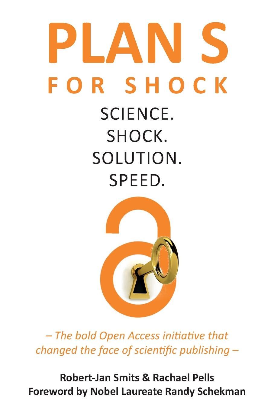 Cover: 9781914481161 | Plan S for Shock | Science. Shock. Solution. Speed. | Smits (u. a.)