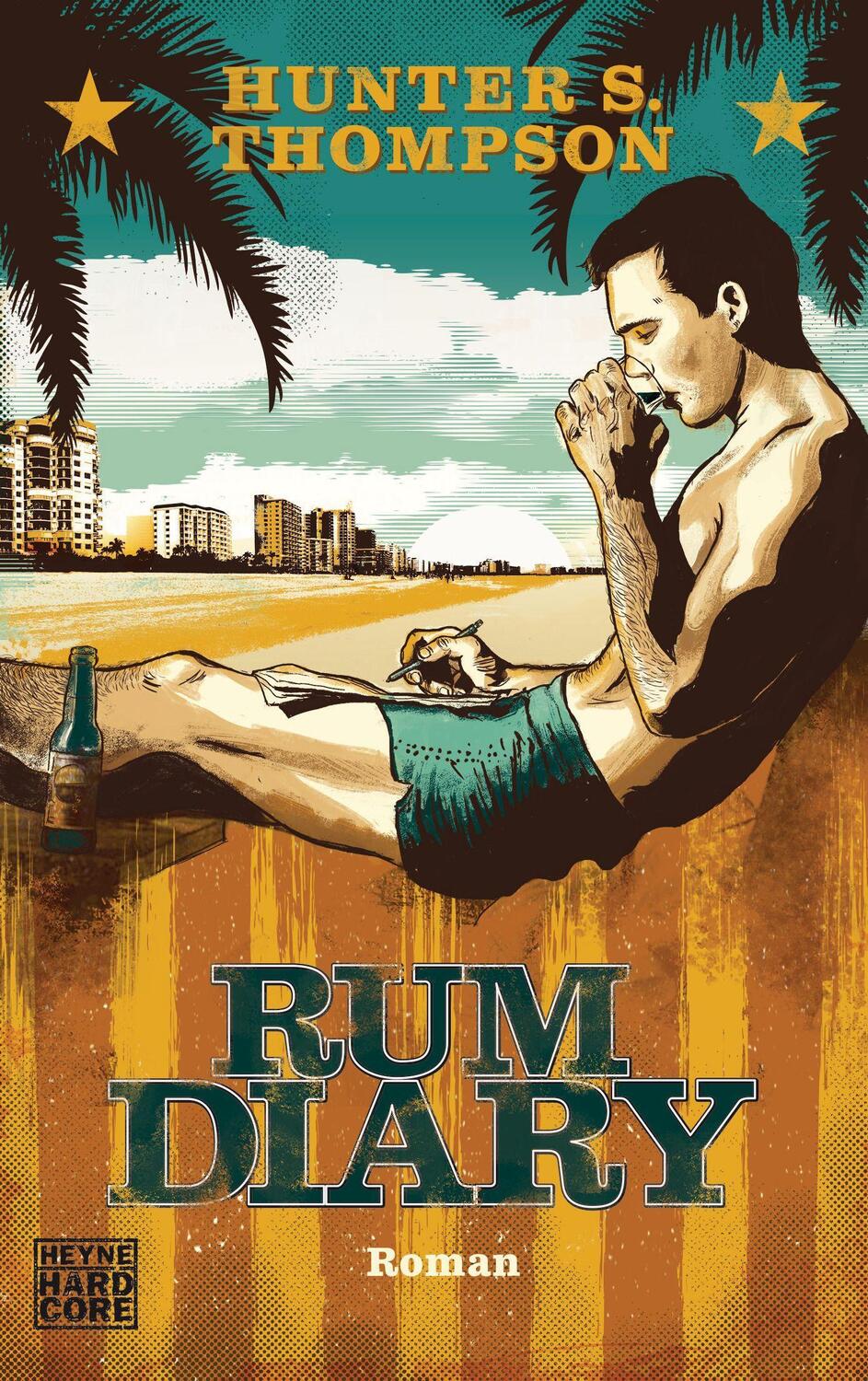 Cover: 9783453530409 | The Rum Diary | Hunter S. Thompson | Taschenbuch | Deutsch | 2005
