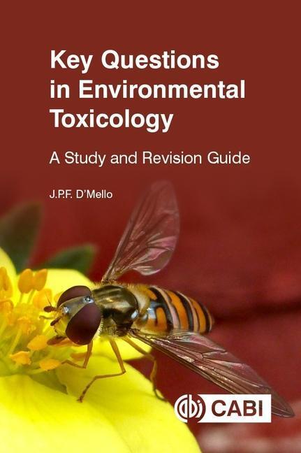 Cover: 9781789248524 | Key Questions in Environmental Toxicology | A Study and Revision Guide