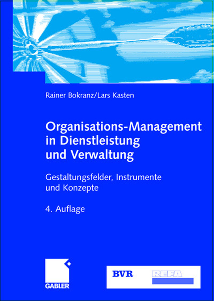 Cover: 9783409414562 | Organisations-Management in Dienstleistung und Verwaltung | Buch
