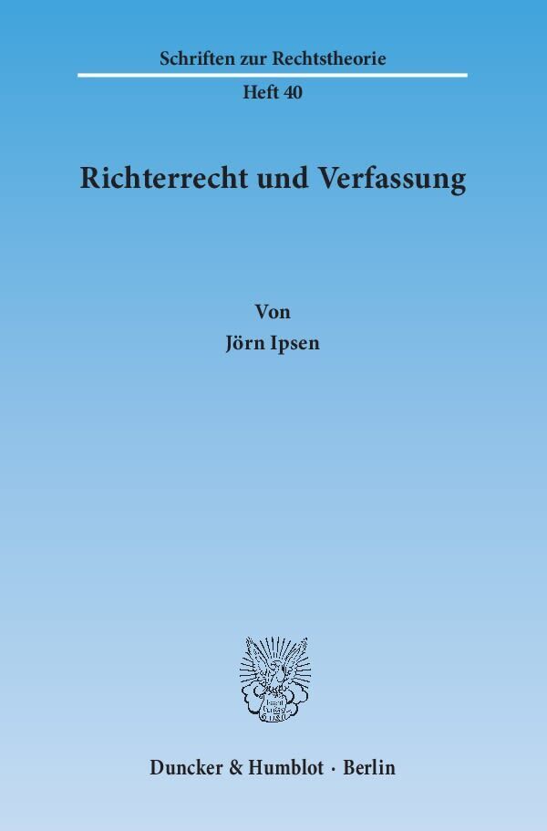 Cover: 9783428033096 | Richterrecht und Verfassung. | Jörn Ipsen | Taschenbuch | 252 S.