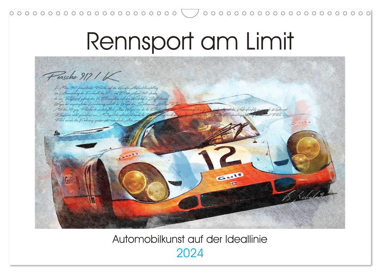 Cover: 9783675684447 | Rennsport am Limit (Wandkalender 2024 DIN A3 quer), CALVENDO...