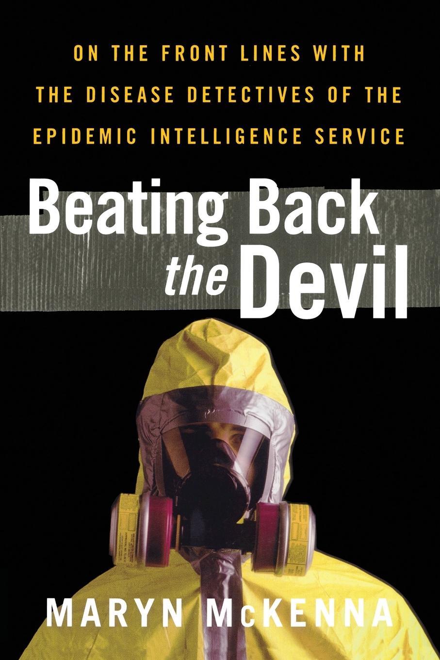 Cover: 9781439123102 | Beating Back the Devil | Maryn Mckenna | Taschenbuch | Paperback