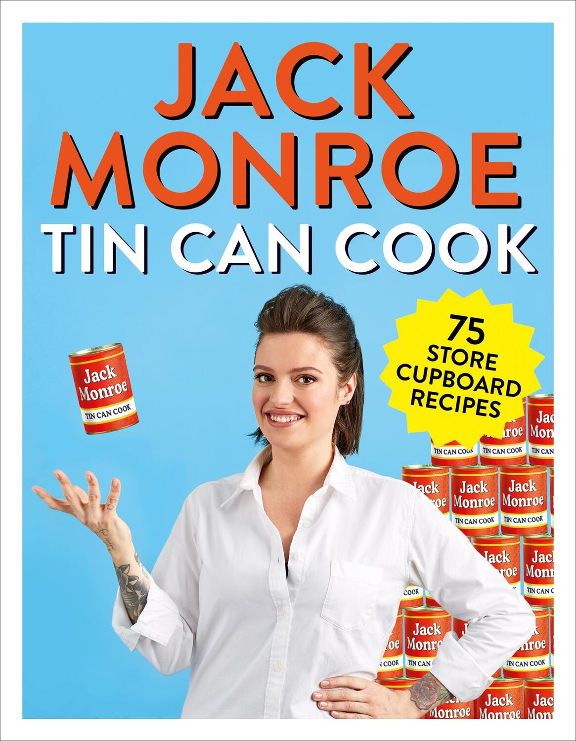 Cover: 9781529015287 | Tin Can Cook | 75 Simple Store-cupboard Recipes | Jack Monroe | Buch