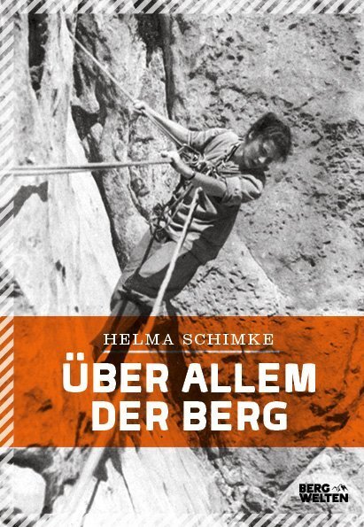 Cover: 9783711200020 | Über allem der Berg | Helma Schimke | Buch | Deutsch | 2019