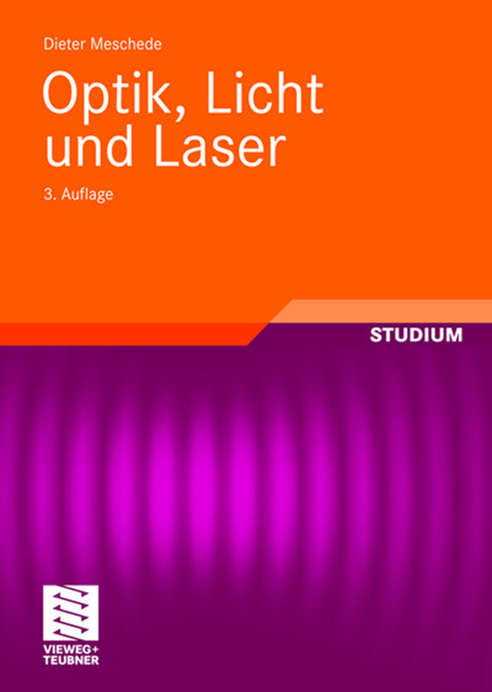 Cover: 9783835101432 | Optik, Licht und Laser | Dieter Meschede | Taschenbuch | xi | Deutsch
