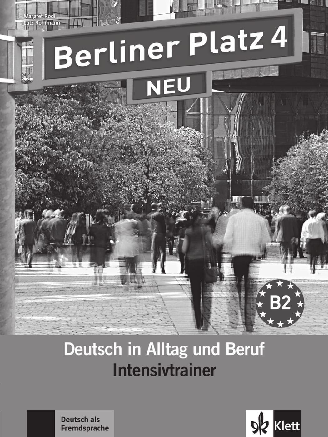 Cover: 9783126051118 | Berliner Platz 4 NEU - Intensivtrainer | Deutsch in Alltag und Beruf
